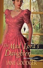 The Mad Lord's Daughter