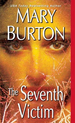 Burton, M: Seventh Victim