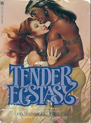 Tender Ecstasy