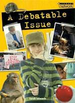 Literacy Network Middle Primary Upp Topic1: Debateable Issues