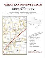 Texas Land Survey Maps for Gregg County