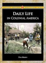 Daily Life in Colonial America