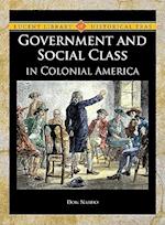 Government and Social Class in Colonial America