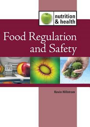Food Regulation and Safety