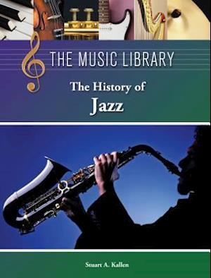 The History of Jazz