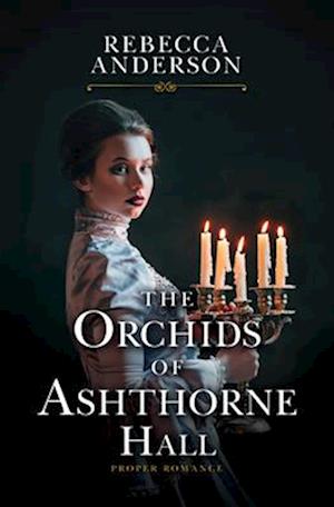 The Orchids of Ashthorne Hall