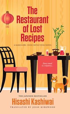 The Restaurant of Lost Recipes