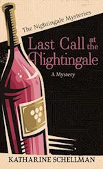 Last Call at the Nightingale