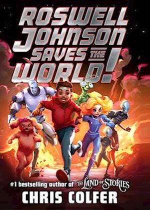 Roswell Johnson Saves the World!