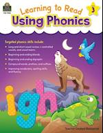 Learning to Read Using Phonics (Book 3)