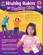 Healthy Habits for Healthy Kids Grade 3-4 [With CDROM]