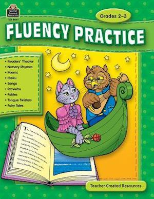 Fluency Practice, Grades 2-3