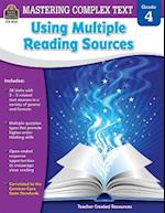 Mastering Complex Text Using Multiple Reading Sources Grd 4