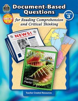 Document-Based Questions for Reading Comprehension and Critical Thinking