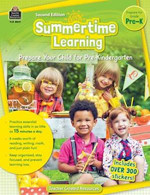 Summertime Learning, Second Edition (Prep. for Prek)