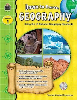 Down to Earth Geography, Grade 1 [With CDROM]