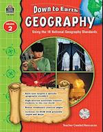 Down to Earth Geography, Grade 2 [With CDROM]