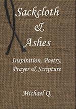 Sackcloth & Ashes