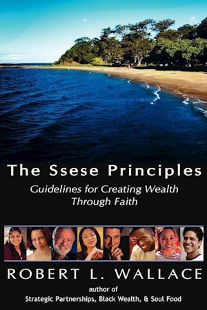 The Ssese Principles