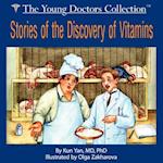 Stories of the Discovery of Vitamins