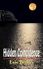 Hidden Coincidence