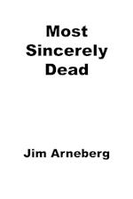 Most Sincerely Dead