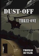Dust-Off Three-One