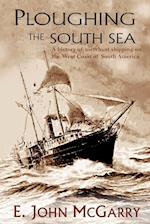 Ploughing the South Sea