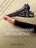 THE TRAIN-OF-THOUGHT WRITING METHOD