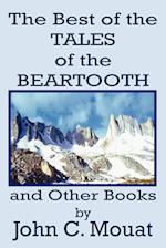 THE BEST OF THE TALES OF THE BEARTOOTH AND OTHER BOOKS