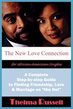 The New Love Connection for African American Singles