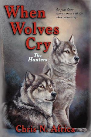 When Wolves Cry