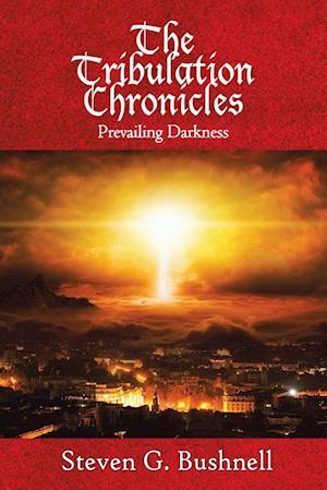 The Tribulation Chronicles