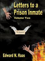 LETTERS TO A PRISON INMATE - VOLUME TWO