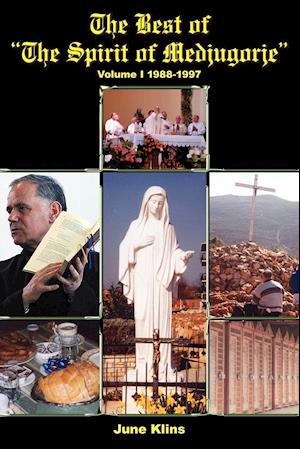 The Best of "The Spirit of Medjugorje"