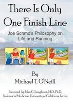 There Is Only One Finish Line