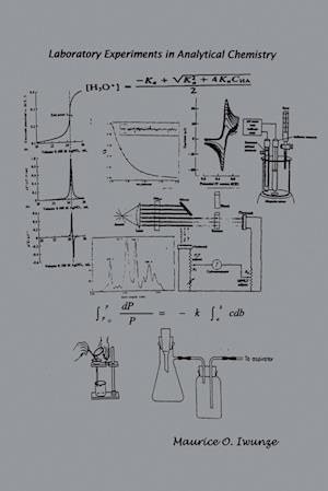 Laboratory Experiments in Analytical Chemistry