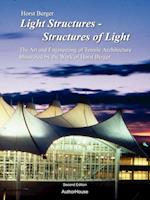 Light Structures - Structures of Light