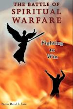 The Battle of Spiritual Warfare