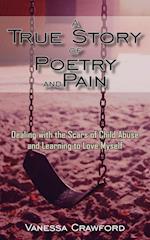 A True Story of Poetry and Pain