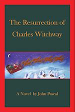 The Resurrection of Charles Witchway