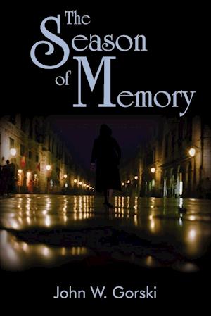 The Season of Memory