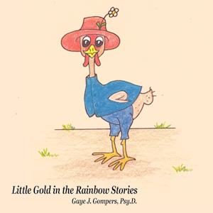 Little Gold in the Rainbow Stories