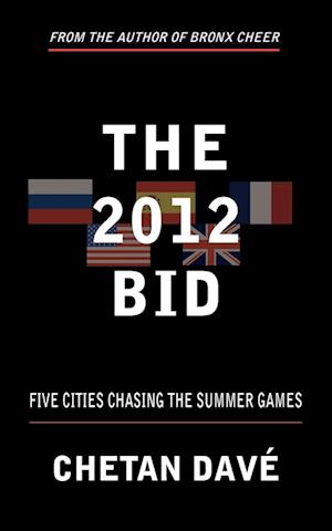 The 2012 Bid