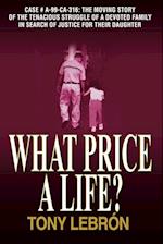 What Price A Life?