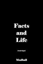 Facts and Life