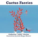 Cactus Faeries
