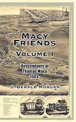 Macy Friends Volume I