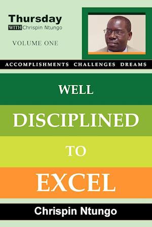 Well Disciplined To Excel