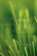 The Greener Grass From The Other Side